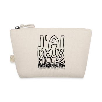 J'ai deux filles magnifiques - Trousse biologique - nature - Devant