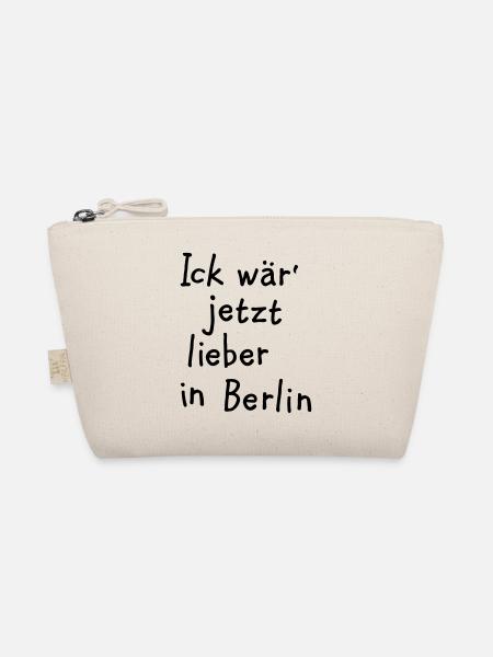Ick wär' jetzt lieber in Berlin - Bio-Täschchen - Natur - Vorne