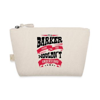 barker name thing you wouldnt understand - Organic Pouch - nature - Front