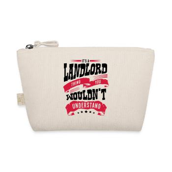 its a landlord thing you wouldnt underst - Organic Pouch - nature - Front