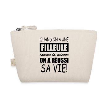 quand on a une filleule comme la mienne - Organic Pouch - nature - Front
