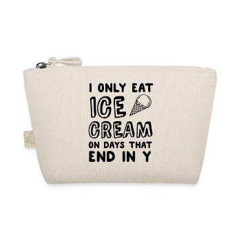 I Only Eat Ice Cream On Days That End In Y - Organic Pouch - nature - Front