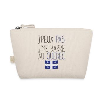 Je peux pas, j'me barre au québec. Cadeau humour - Trousse biologique - nature - Devant