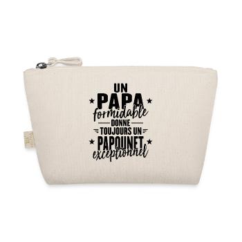Papa Formidable Donne Un Papounet Exceptionnel - Trousse biologique - nature - Devant