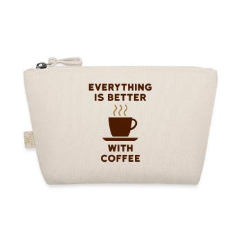 Everything is better with coffee - Organic Pouch - nature - Front