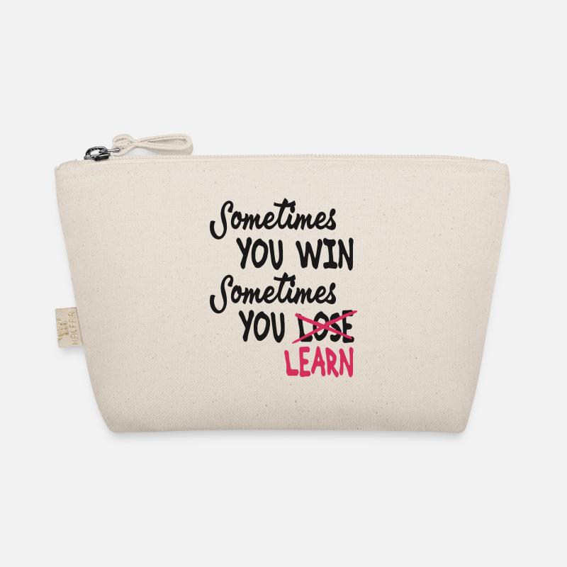 Manchmal gewinnst du manchmal lernst du Bio-Täschchen