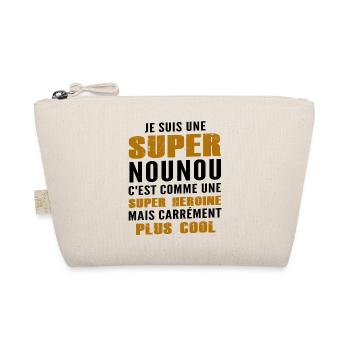 je suis une super nounou - Trousse biologique - nature - Devant