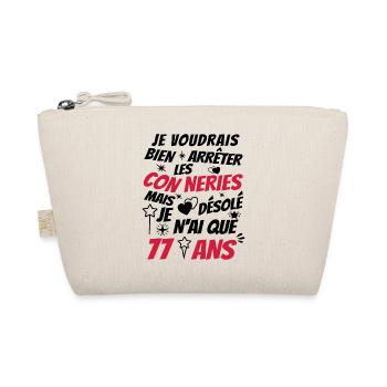 conneries 77 ans / cadeau anniversaire 77 ans - Trousse biologique - nature - Devant
