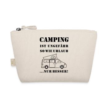 camping ist wie urlaub - Bio-Täschchen - Natur - Vorne