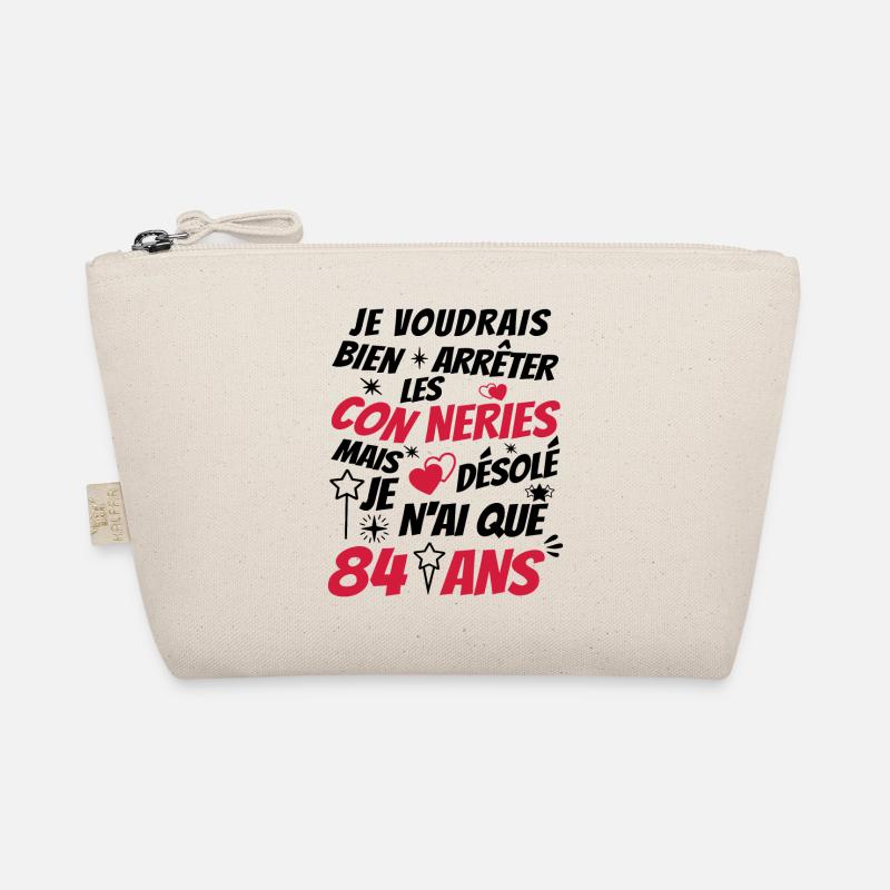conneries 84 ans / humour anniversaire 84 ans Trousse biologique