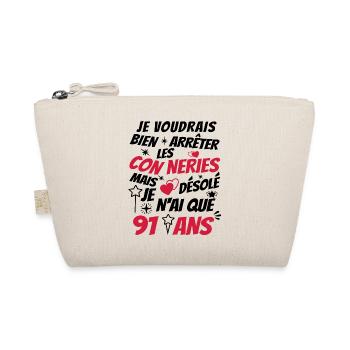 connerie 91 ans / cadeau anniversaire 91 ans - Trousse biologique - nature - Devant