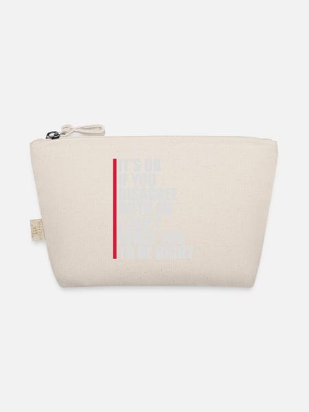 Vous n’êtes pas d’accord avec moi - Trousse biologique - nature - Devant
