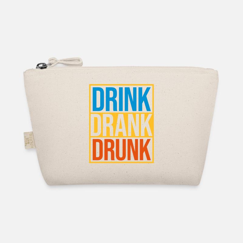 drink drank drunk Zitat Bio-Täschchen