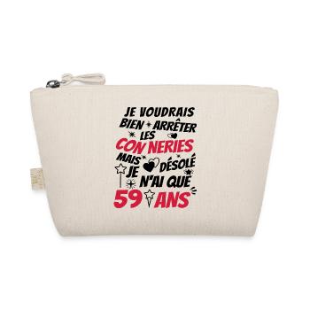 conneries 59 ans / cadeau anniversaire 59 ans - Trousse biologique - nature - Devant