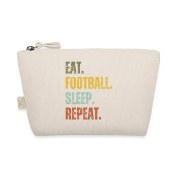 EAT FOOTBALL SLEEP REPEAT - Organic Pouch - nature - Front