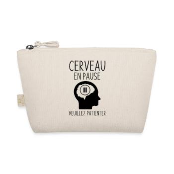 Cerveau en pause veuillez patienter 2 - Trousse biologique - nature - Devant