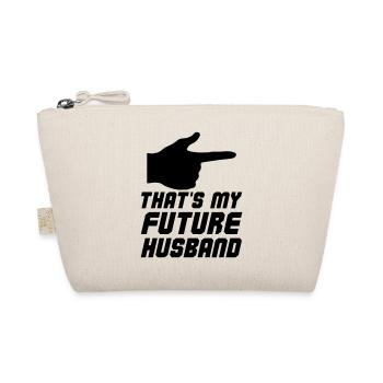 Thats my Future Husband - Organic Pouch - nature - Front