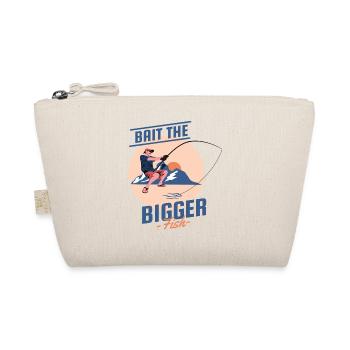 Bait the Bigger Fish - Organic Pouch - nature - Front