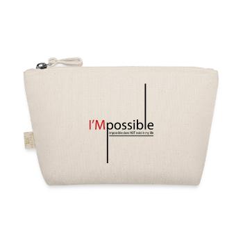 Impossible does not exist in my life - Trousse biologique - nature - Devant