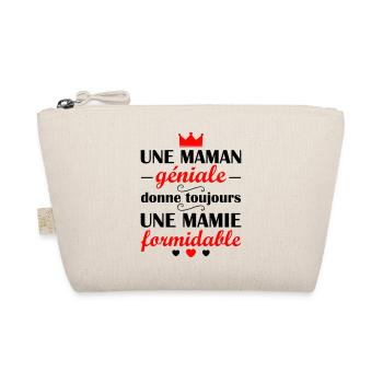 Une maman géniale, mamie formidable,fête des mères - Trousse biologique - nature - Devant