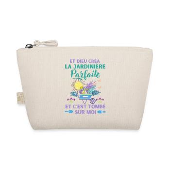 Jardinière parfaite humour jardin jardinage - Trousse biologique - nature - Devant
