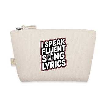 I Speak Fluent Song Lyrics 9 - Bio-Täschchen - Natur - Vorne