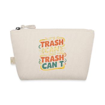 It's Trash Can Not Trash Can't 6 - Bio-Täschchen - Natur - Vorne