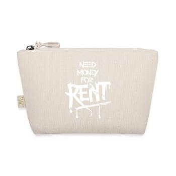 Need Money Rent Funny Sayings Money Graffiti icon - Organic Pouch - nature - Front