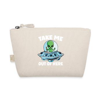 Alien in Space mit Take Me Out of Here - Bio-Täschchen - Natur - Vorne