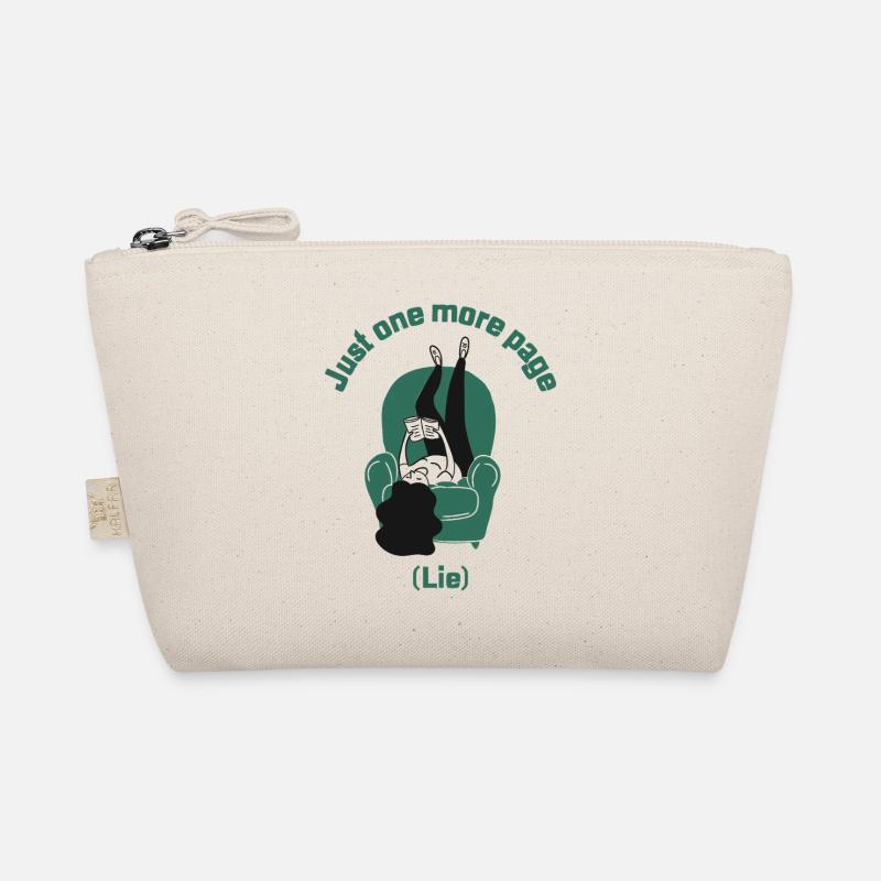 Just One More (Lie) - Organic Pouch - nature