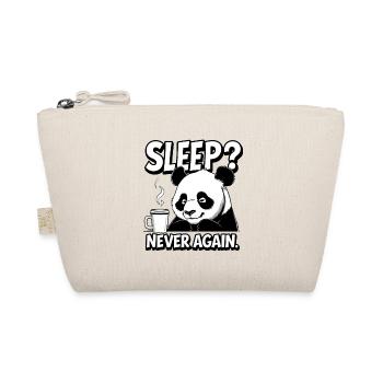 Sleep? Never again - Bio-Täschchen - Natur - Vorne