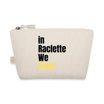 In Raclette We Trust humour fromage - Trousse biologique - nature - Devant
