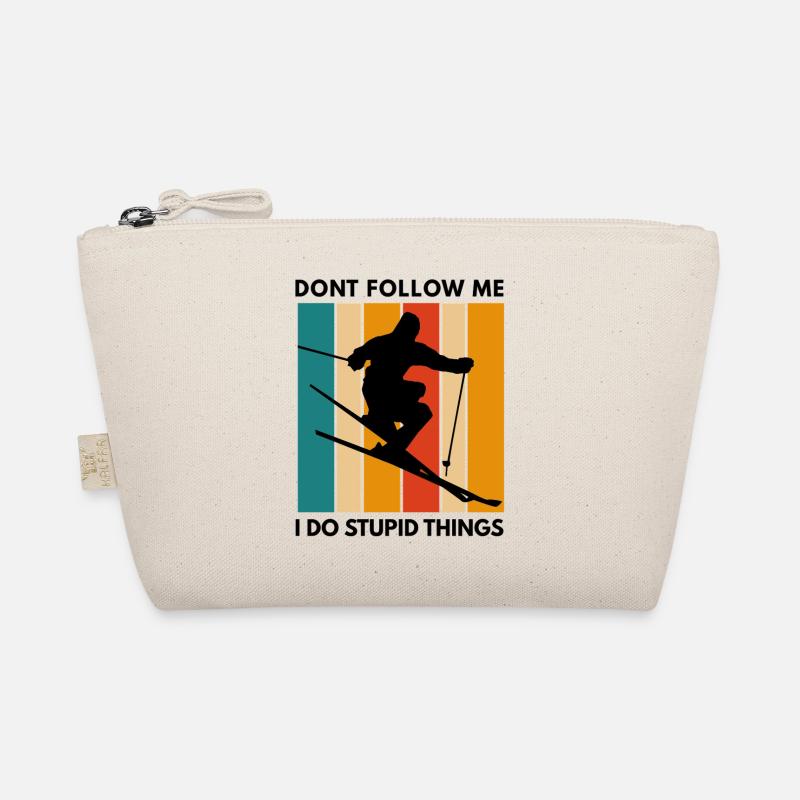 Don't follow me i do stupid things - Organic Pouch - nature