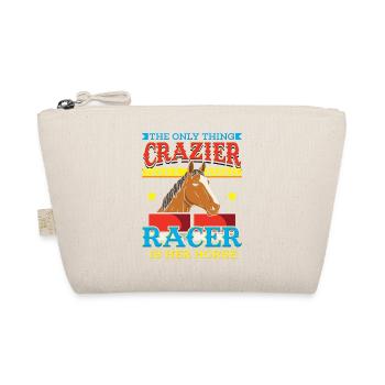 The Only Thing Crazier Than a Barrel Racer Design - Organic Pouch - nature - Front