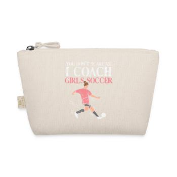 I Coach Girls Soccer Funny Quote Design - Bio-Täschchen - Natur - Vorne