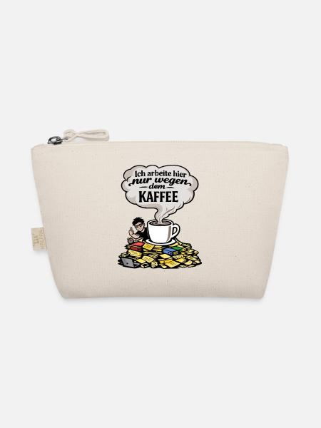 Ich arbeite nur wegen Kaffee lustig Spruch - Bio-Täschchen - Natur