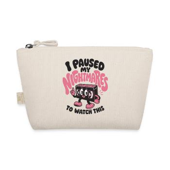 J’ai mis mes cauchemars en pause - Trousse biologique - nature - Devant