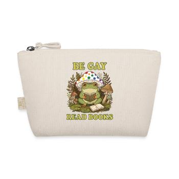 Pride Month LGBTQ - Be Gay Read Books - Organic Pouch - nature - Front