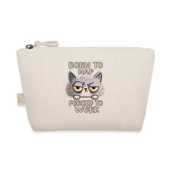 Tired Cat Born to Nap Forced to Work - Organic Pouch - nature - Front