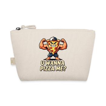 Pizza Muscle Mascot U Wanna Pizza Me - Organic Pouch - nature - Front