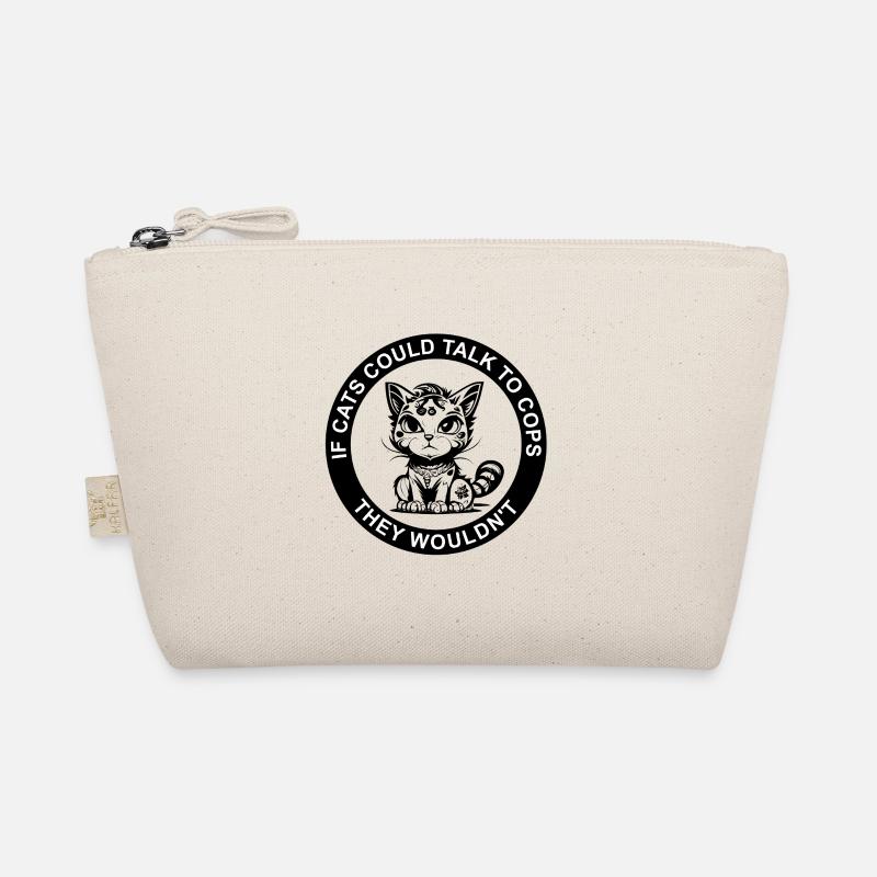 IF CATS COULD TALK TO COPS Organic Pouch