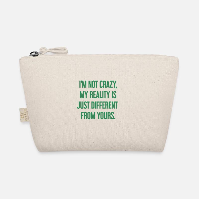 Je ne suis pas folle, ma réalité est différente Trousse biologique