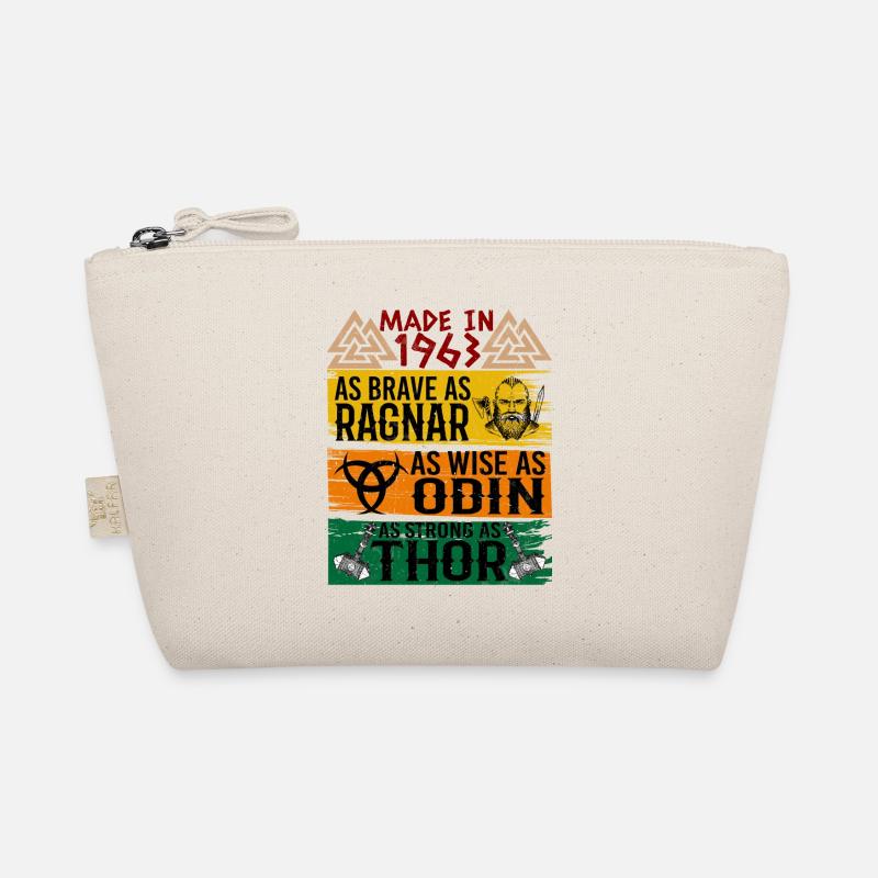 Made in 1963 as brave as Ragnar so wise Organic Pouch