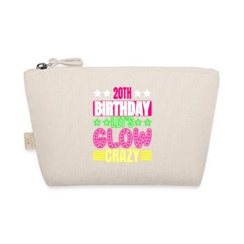 20th Birthday Let's Glow Crazy Colorful - Organic Pouch - nature - Front