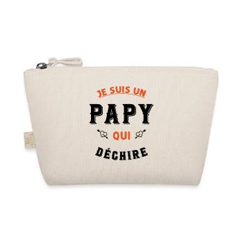 Je suis un papy qui déchire - Trousse biologique - nature - Devant