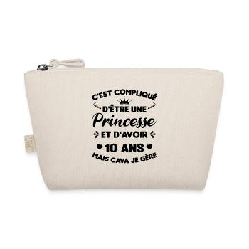Je Suis Une Princesse Et J'ai 10 Ans Cadeau Humour - Trousse biologique - nature - Devant