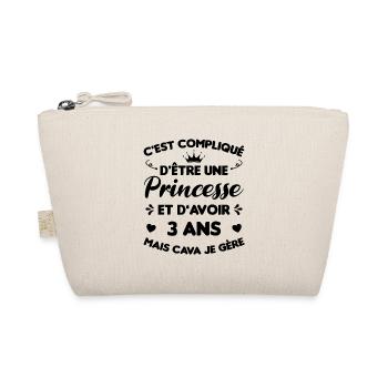 Je Suis Une Princesse Et J'ai 3 Ans Cadeau Humour - Trousse biologique - nature - Devant