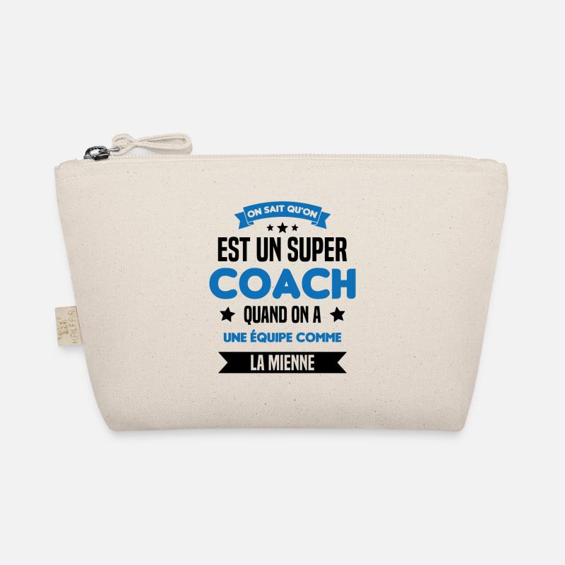 On Sait Qu'on Est Un Super Coach Trousse biologique