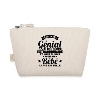 Je suis un mec génial j'ai une femme extraordinair - Trousse biologique - nature - Devant