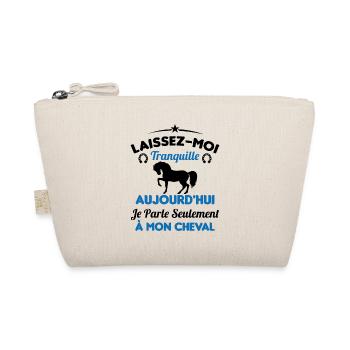 Aujourd'hui je parle seulement à mon cheval - Trousse biologique - nature - Devant